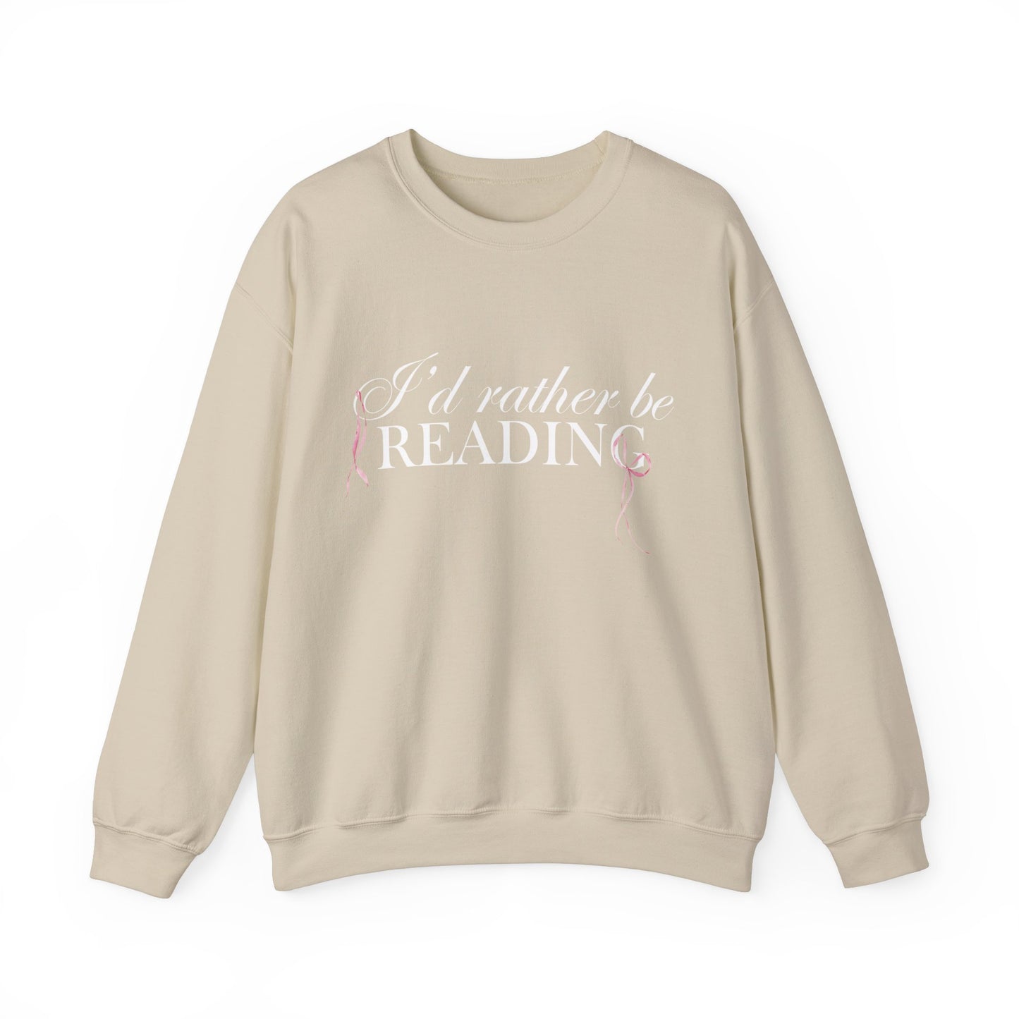 I'd Rather Be Reading Crewneck Sweatshirt (COLOR)