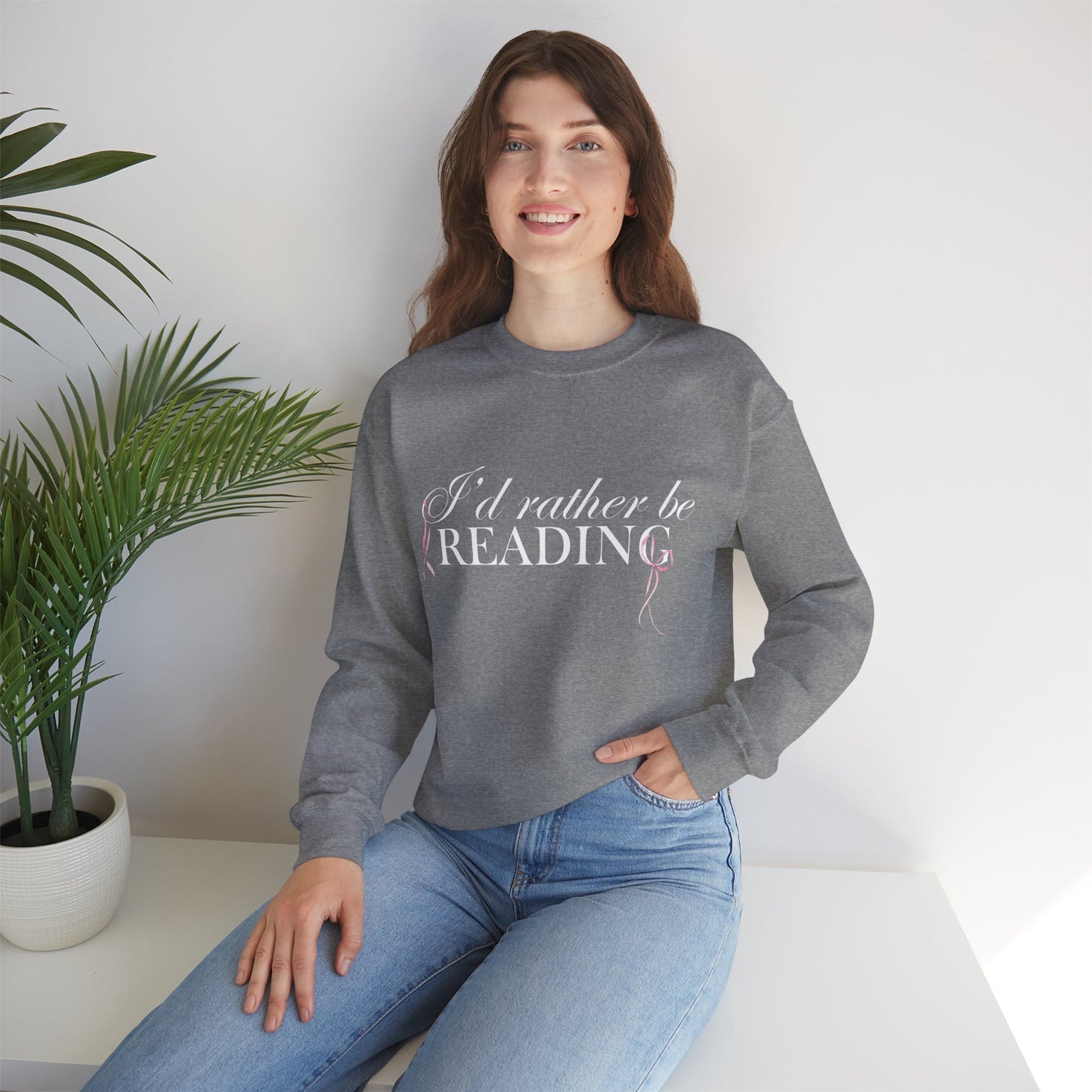 I'd Rather Be Reading Crewneck Sweatshirt (COLOR)